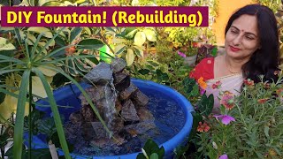 Rebuilding fountain | DIY | फव्वारा बनाएं