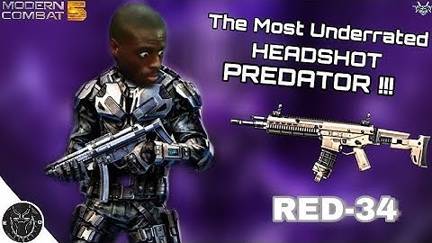 Modern Combat 5 - THE MOST UNDERRATED HEADSHOT PREDATOR ?!? | MC5: "RED-34" Montage - (UPDATE 20)
