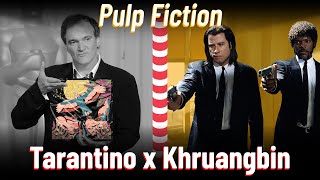 Pulp Fiction/So We Won't Forget (Alternate Cut) - Tarantino x Khruangbin - Suite Cut
