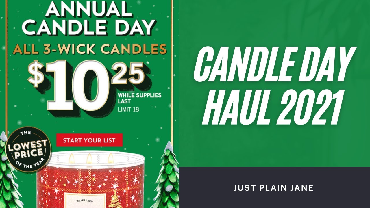 Bath & Body Works Candle Day 2021 I Was Not Ready YouTube