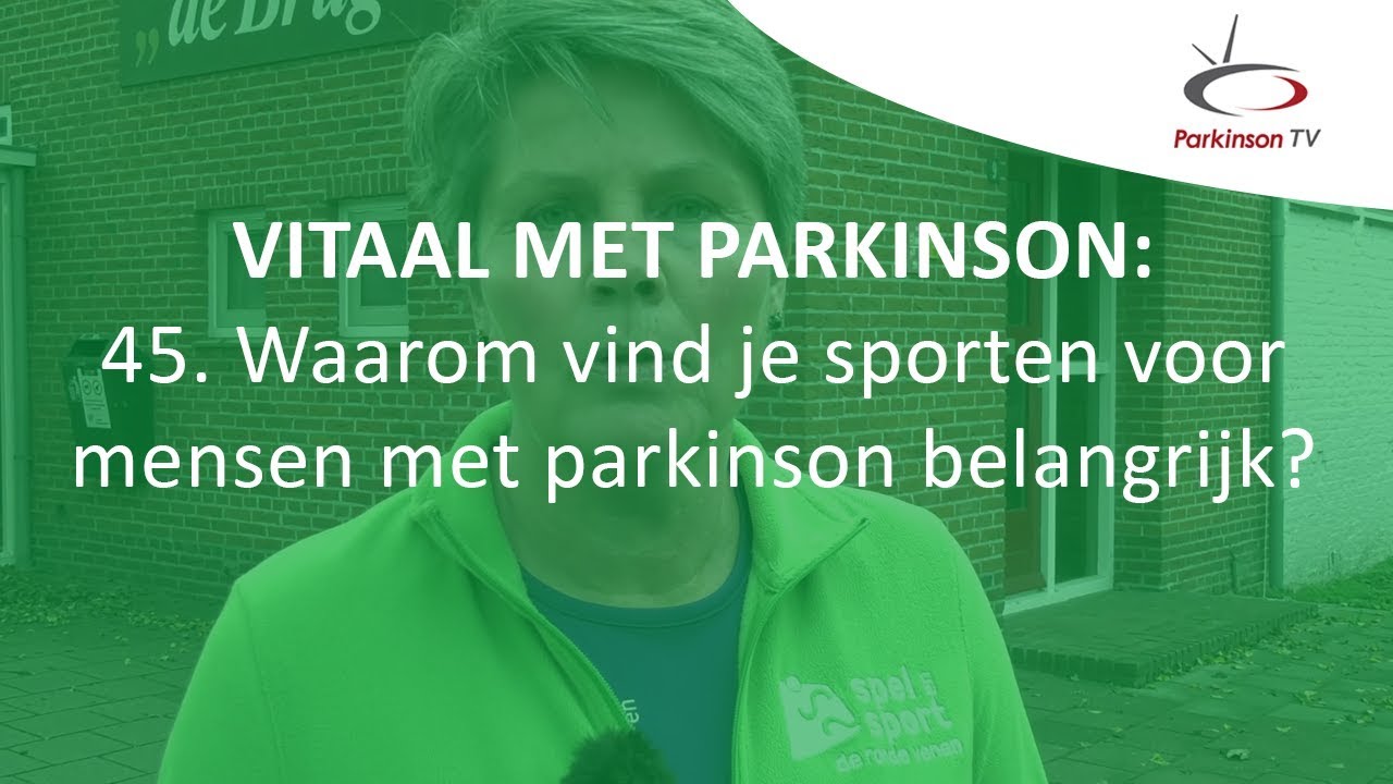 Waarom vind je sporten voor mensen met parkinson belangrijk? | Vitaal