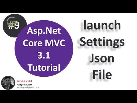 (#9) launchsettings.json in Asp.Net Core | Asp.Net Core tutorial