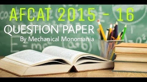 AFCAT EXAM 2015 EKT MECHANICAL  WITH ANSWERS