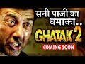 Ghatak 2 - Return Of The Warrior| 101Interesting Facts |Sunny Deol |Rajkumar Santoshi