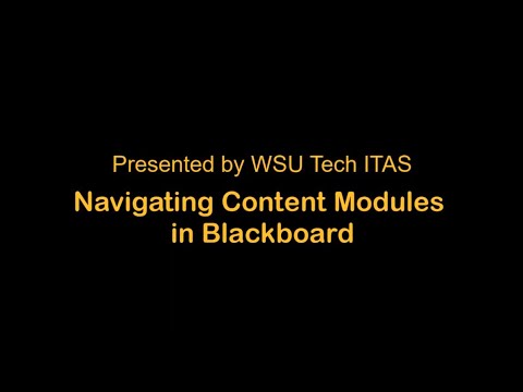 Navigating Content Modules in Blackboard - WSU Tech