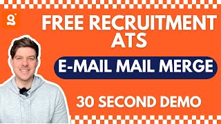 How To Run A Recruitment Mail Merge In 30 Seconds