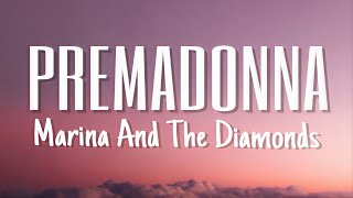 PRIMADONNA - MARINA AND THE DIAMONDS (Lyrics)