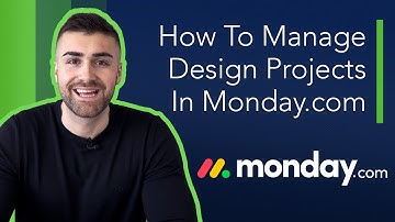 Manage Design Projects In Monday.com | Detailed Explanation | 2022