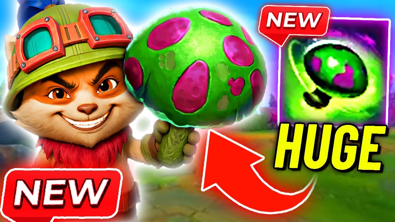 New TEEMO SHROOMS are simply HUGE…