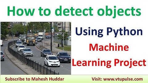 How to Detect and Count Objects Python | Object Detection Machine Learning Project Dr. Mahesh Huddar