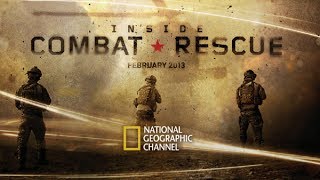 Inside Combat Rescue