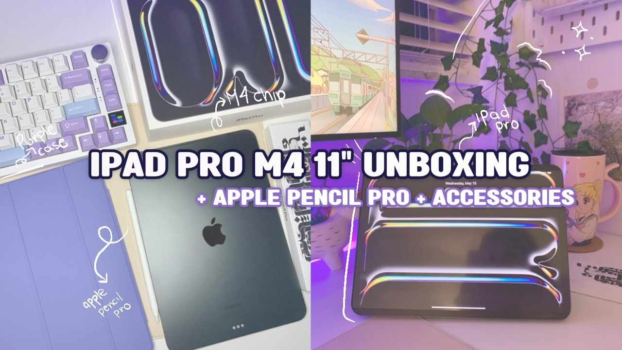 2024 Ipad pro M4 11'' unboxing ♡ + apple pencil pro + aesthetic ...