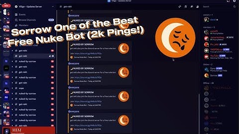 Sorrow Nuke Bot Discord! New Nuking Bot!! One of the best!