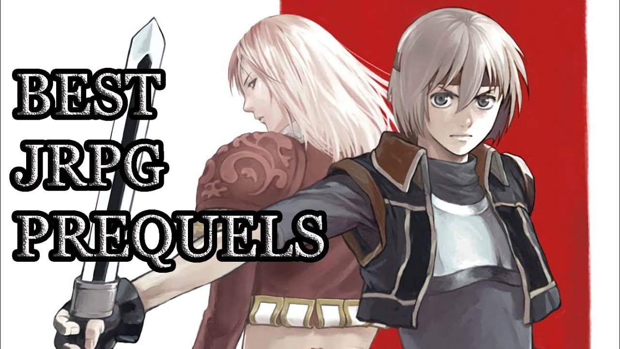 Top 10 Best JRPG Prequels - YouTube