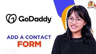 How to Add a Contact Form in GoDaddy Website Builder (2025 Easy Guide)