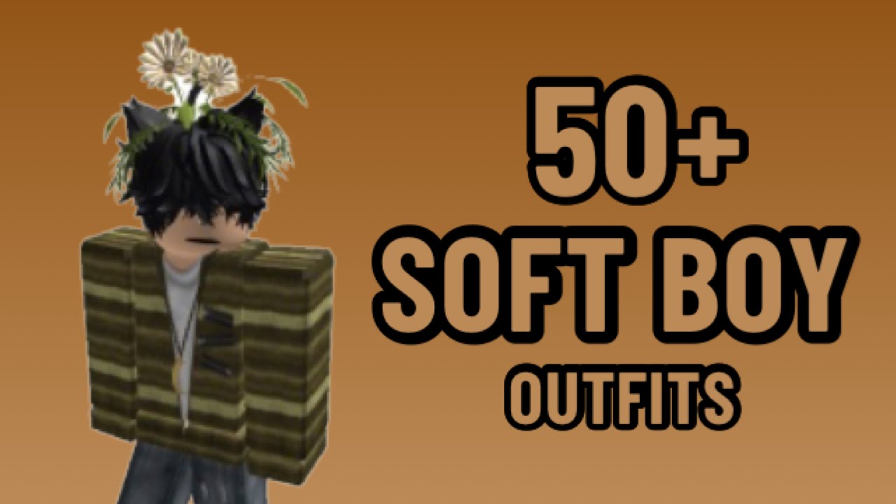 50+ ROBLOX SOFT BOY OUTFITS!, ROBLOX SOFTIE OUTFITS