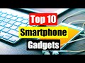 Top 10 best smartphone gadgets  10 coolest smartphone gadgets on amazon 2022