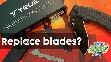 REPLACEABLE BLADES? - TRUE KNIFE NEBOTOOLS
