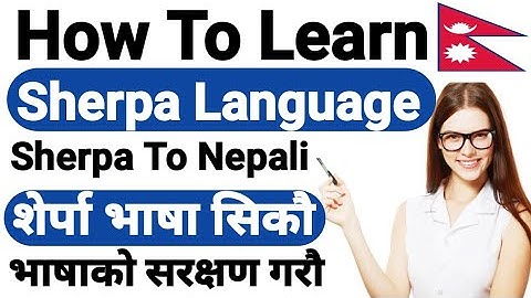 How To Learn Sherpa Language || 25 Words