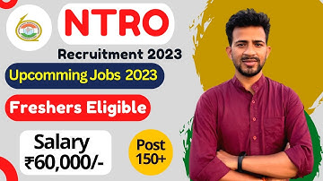 NTRO Aviator-II & Tech. Assistant 2022 Online Form | Salary ₹60,000/- | NTRO Recruitment 2022
