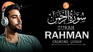 World's most beautiful recitation of Surah Ar-Rahman (سورة الرحمن) | Surah Rahman | Ep31