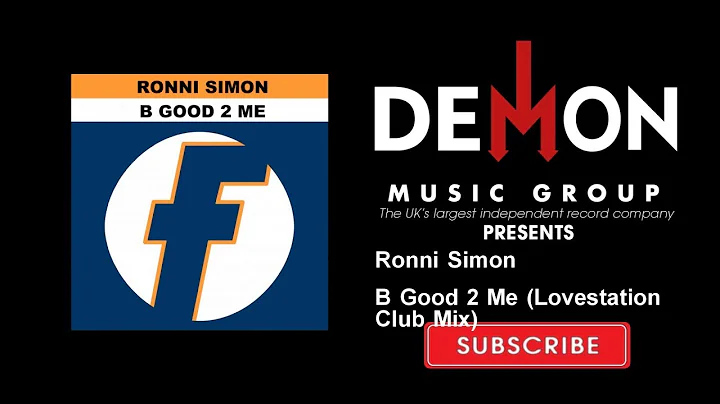 Ronni Simon - B Good 2 Me - Lovestation Club Mix
