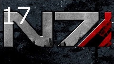 ➜ Mass Effect 3 - Walkthrough - Part 17: Getting Garrus [Insanity]