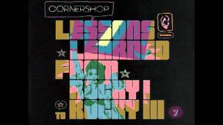 Cornershop - Lessons Learned From Rocky I To Rocky III (Cowcube remix)