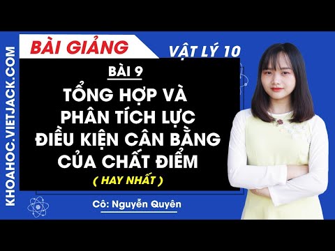 Video: Hai điều kiện chính để cân bằng là gì?