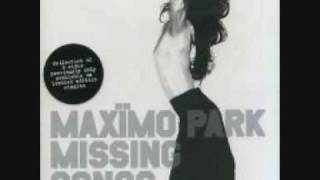 Pride Before a fall - Maximo Park