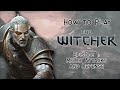 How to Play: The Witcher TRPG: Episode 1