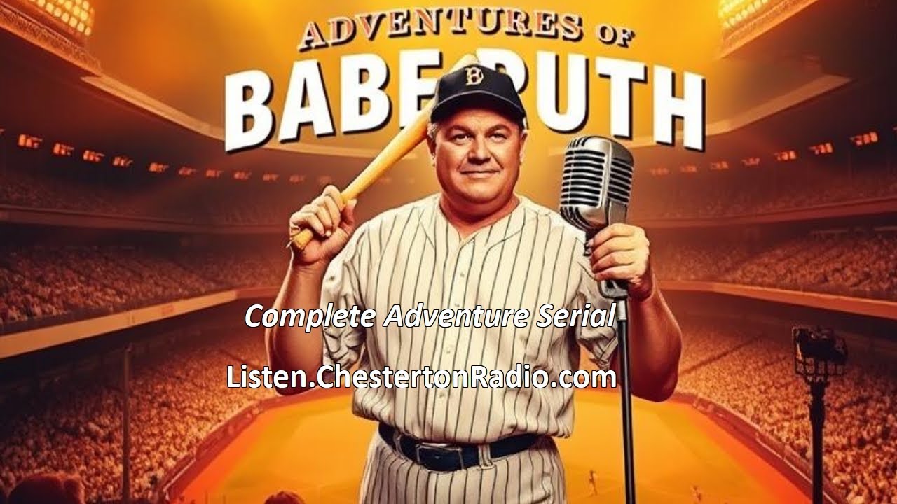 The Adventures of Babe Ruth | Complete Radio Serial