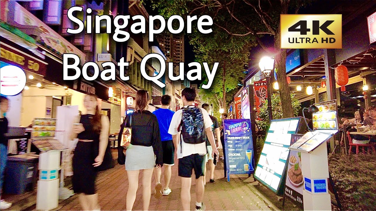 Boat Quay Night Walk Singapore May 2023 [4K] YouTube