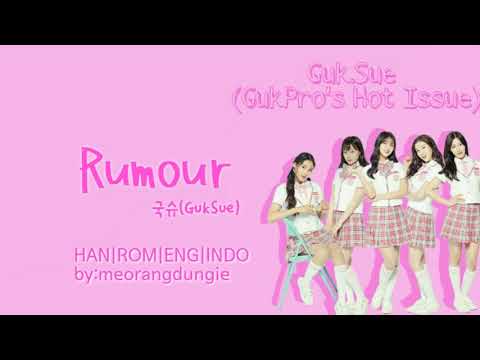 RUMOR 국슈 Guk Sue Color Coded Lyrics HAN ROM ENG INDO 