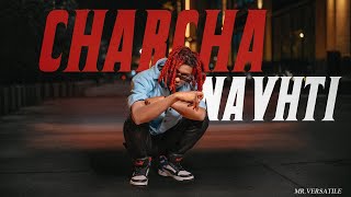 MR VERSATILE -CHARCHA NAVHTI - ( PROD BY @ShriBeatz  ) OFFICIAL MUSIC VIDEO 2024 #rap #ptown