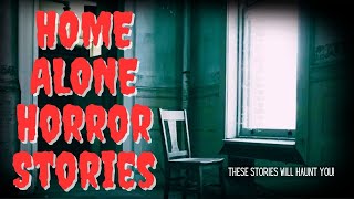 3 Disturbing TRUE Home Alone Horror Stories - Horror Stories, Scary Stories