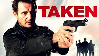 Taken (2008) Movie || Liam Neeson, Maggie Grace, David Warshofsky, || Review And Facts