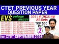 CTET Previous Year Question Paper | 2011 2024 | CTET EVS Paper 02 | CTET Question Paper 2025 2026