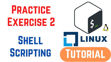 Shell Scripting Tutorial for Beginners - Practice Exercise 2