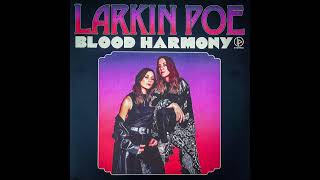 Larkin Poe "Bad Spell"