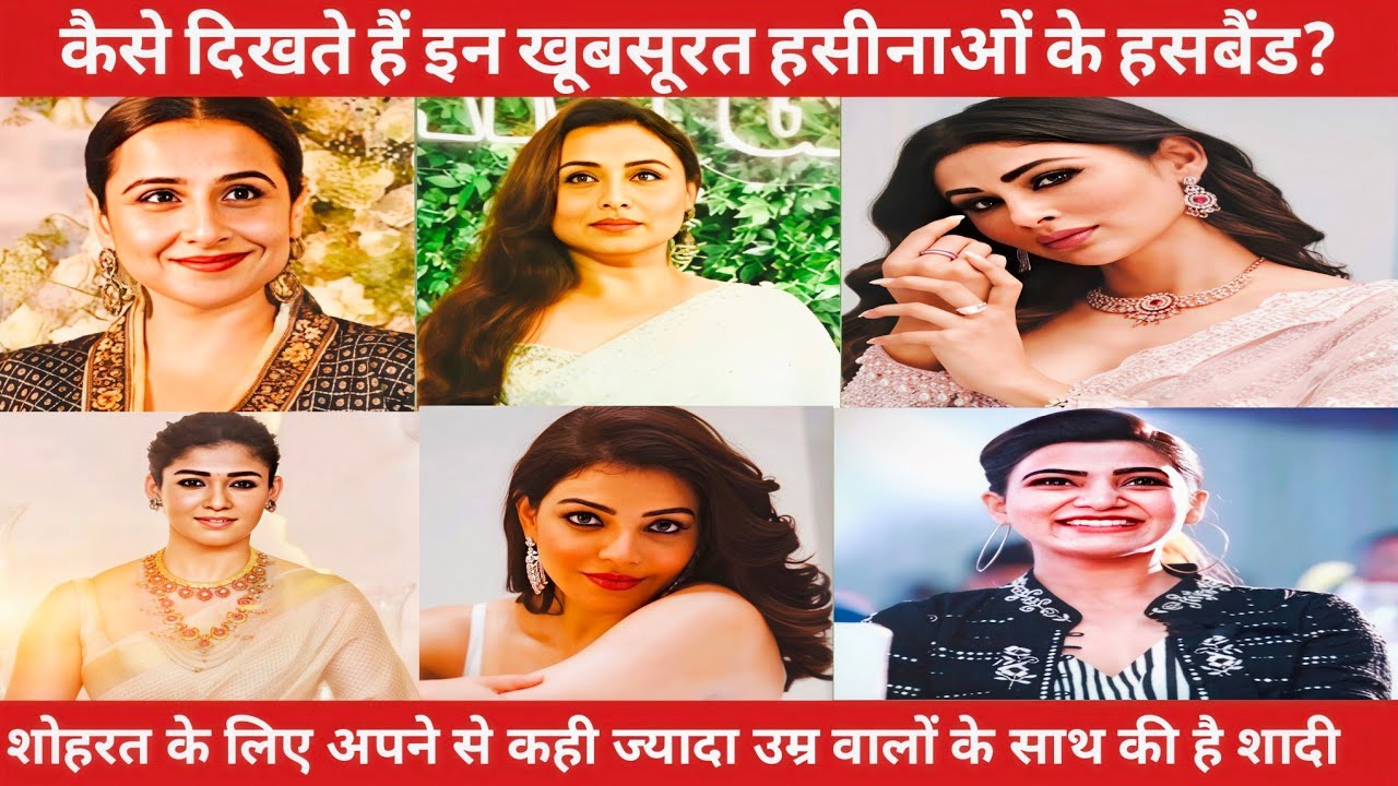 Famous Indian Actresses & Their Husbands Age and Profession | Bollywood Couples 2025