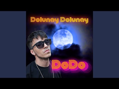 Dodo - Dolunay Dolunay