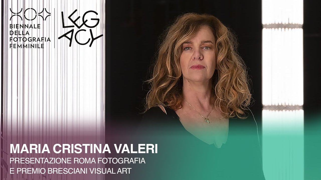 Maria Cristina Valeri parla di Roma Fotografia - Fotografia al Femminile con Bresciani Visual Art