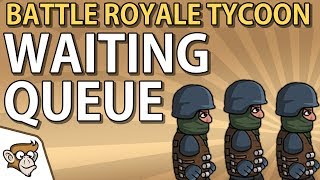 Waiting Queue in Battle Royale Tycoon - Unity 2D