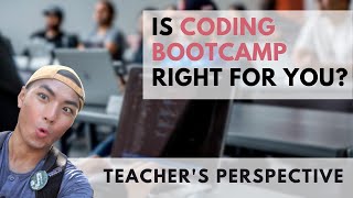 Coding Bootcamp Review from a Teacher's Perspective: What is it and is it worth the money?