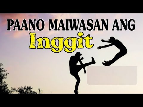 PAANO MAIWASAN ANG INGGIT