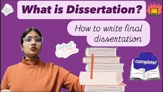 What is a Dissertation? Step-by-Step Guide to Writing Your Final Thesis | For PG & PhD Students