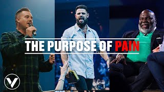 THE PURPOSE OF PAIN | PAUL DAUGHERTY + BISHOP T.D. JAKES + STEVEN FURTICK