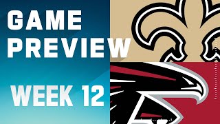 New Orleans Saints vs. Atlanta Falcons | 2023 Week 12 Game Preview