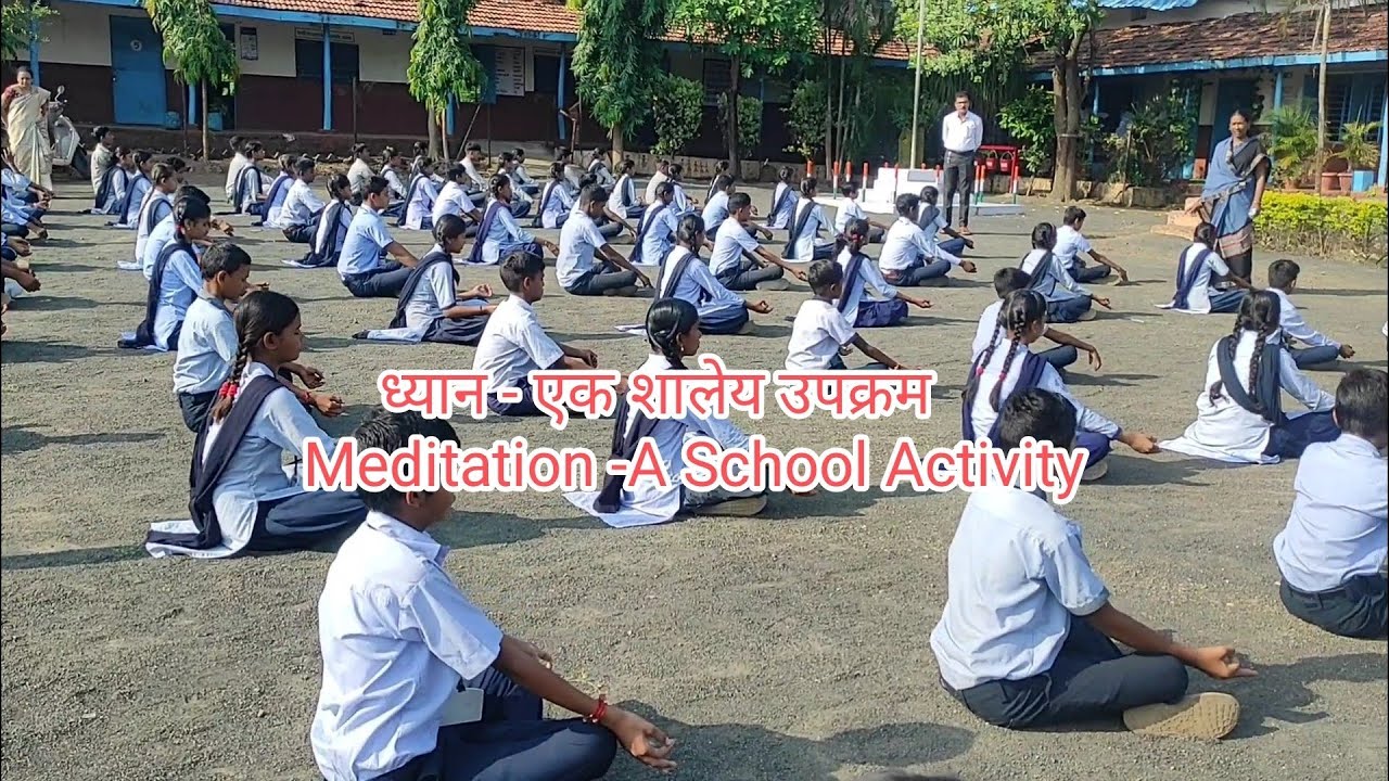 Meditation -A School Activity|ध्यान -  एक शालेय उपक्रम||आनापान ध्यान क्रिया|| योगा|  Yoga| #minivlog